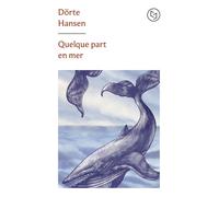 Dörte Hansen Quelque part en mer (Tascabile)