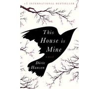Dörte Hansen This House Is Mine (Copertina rigida)