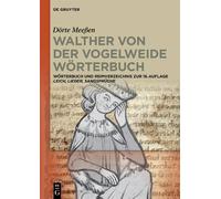 Dörte Meeßen Walther von der Vogelweide Wörterbuch (Tascabile)