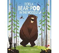 Does a Bear Poo in the Woods?