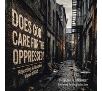 Does God Care for the Oppressed?: Rejecting A Marcion View of God