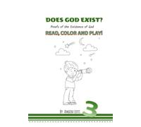 DOES GOD EXIST?: Evidence of the existence of God