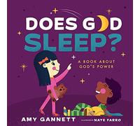 Does God Sleep?: A Book About God's Power
