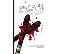DOES IT COUNT AS SAVING A LIFE IF YOU JUST DON'T KILL SOMEONE?: with Olympic Dow