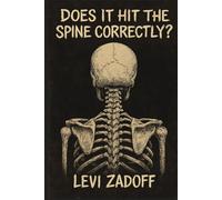 Does It Hit The Spine Correctly?: Alternative poetry meets punk philosophy - This book is not here to comfort you. It’s here to hit the spine.