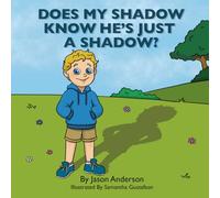 DOES MY SHADOW KNOW HE'S JUST A SHADOW?