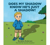 Does My Shadow Know He's Just A Shadow
