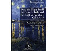 Does the night smell the same in Italy and in English speaking countries? An essay on translation. Camilleri in english [Lingua inglese]: No. 1
