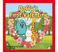 Doffy’s First Valentine: A Little Puppy’s Big Plan to Color the Park with Love