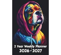 Dog 2 Year Weekly Planner: 104 Week Sunday to Saturday Calendar | Gift For People Who Love Puppies, Pet Lovers | Ideal for Professionals, Students, and Busy Individuals | 6 x 9 Inches | v1
