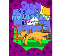 Dog Adventures coloring book