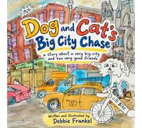 Dog and Cat’s Big City Chase