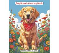 Dog Breed Coloring Book: 60 single-sided stress relieving images for all ages (8.5x11")