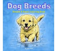 Dog Breeds: Simple & Basic Coloring Book