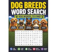 Dog Breeds Word Search: Puzzles include popular breeds (Labrador Retriever, Poodle) and rare breeds, with over 450 words to find. Fun and educational!