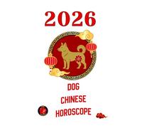 Dog Chinese Horoscope 2026