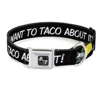 Dog Collar Bone Taco Cat I DON'T WANT TO TACO 'BOUT IT Medium 11-16.5"