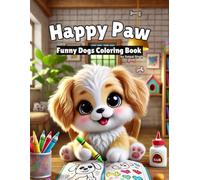 Dog Coloring Book for Kids Ages 3-8: Fun and Adorable Cartoon Puppies to Color - Perfect for Dog Lovers!