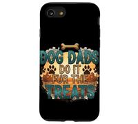 Dog Dads Do It Fur the Treats - Divertente umorismo per genitori di animali domestici Custodia per iPhone SE (2020) / 7 / 8