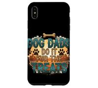 Dog Dads Do It Fur the Treats - Divertente umorismo per genitori di animali domestici Custodia per iPhone XS Max