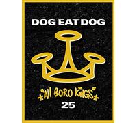 Dog Eat Dog - All Boro Kings (Ltd.
