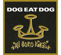 Dog Eat Dog All Boro Kings (Vinyl LP) 12" Album Coloured Vinyl (Limited Edition)