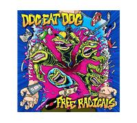 - Dog Eat Dog - Free Radicals (CD) - CD