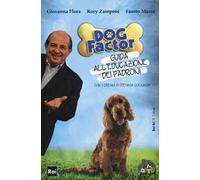 Dog factor. Guida all'educazione dei padroni