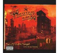 Dog Fashion Disco City Is Alive Tonight, The: Live in Baltimore (CD) Album