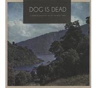 Dog Is Dead - Teenage Daughter/Do The Right Thing (2 LP)