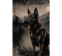 DOG JOURNAL: Notes . Ideas . Dreams