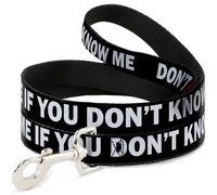 Dog Leash 6-FEET DON'T BRO ME IF YOU DON'T KNOW ME Black/White/Red WIDE 1.5"