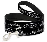 Dog Leash Friends I'D RATHER BE WATCHING FRIEND THE TELEVISION SERIES Black/Whit