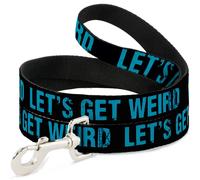 Dog Leash LET'S GET WEIRD Weathered Black/Bright Blue WIDE 1.5"