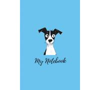 DOG LOVERS JOURNAL NOTEBOOK: The perfect gift for a Dog Lover! Includes Lined, Dotted & Grid Pages, 3 in 1 Notebook.