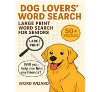 Dog Lovers' Word Search: LARGE PRINT