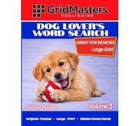 Dog Lover's Word Search: Large Print Puzzles for Dog Lovers
