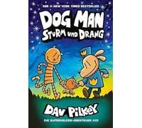Dav Pilkey Dog Man 10: Sturm und Drang (Copertina rigida)