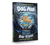Dog Man: 10th Birthday edition