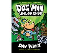 Dog Man Unleashed: 2