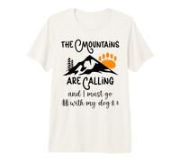 Dog Mountains Are Calling I Must Go Hiking Dogs Take a Hike Maglietta Premium