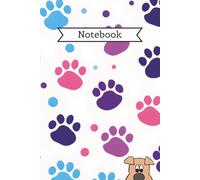 Dog Notebook: Dog Themed Notebook for Keeping Track of Important Info, Passwords, Poems, Journaling and More | 6x9 inches, 160 pages, ... Great Gifts for Writers of All Kinds