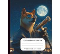 Dog Notebook for Kids Ages 8-12 Wide Ruled Composition Journal for Boys Teens School Supplies Handwriting Middle High Homeschool Creative Writing ... Design Theme Cover Shiba Inu Astronomy Moon