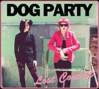 DOG PARTY Lost Control (CD)