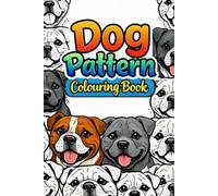 Dog Pattern Colouring Book