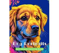 Dog Portraits: Anti-Stress Coloring Book for Adults