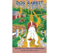 DOG RABBIT: THE STORY OF SKY