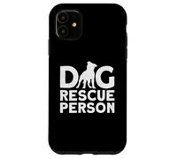 Dog Rescue Person - Rifugio per animali attivista per i diritti degli animali Custodia per iPhone 11