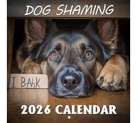 Dog Shaming Calendar 2026: Hilarious confessions and lovable blunders to brighten your months | Kalender Calendario Calendrier