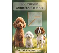 DOG THEMED WORD SEARCH BOOK: 80 DOGGIE LOVER PUZZLES